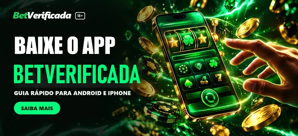 COMO BAIXAR O APLICATIVO BETVERIFICADA NO SEU IOS OU ANDROID - GUIA RÁPIDO E FÁCIL!