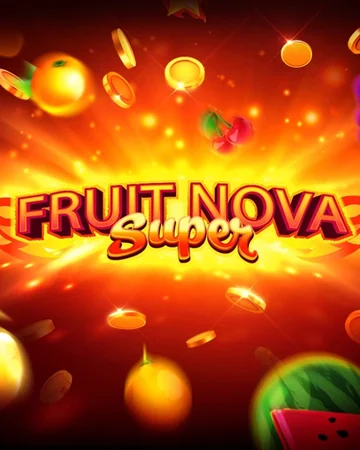 Fruit Super Nova