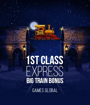 1st Class Express Big Train Bonus